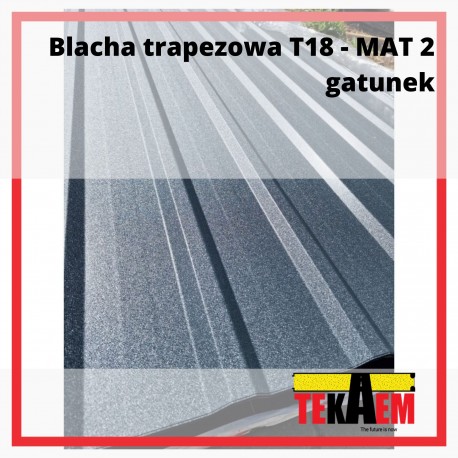 Blacha trapezowa T18 - GRAFIT MAT - PROMOCJA!