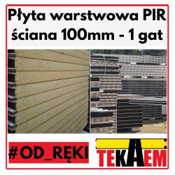 Płyty Warstwowe PIR ścienne 100mm 1gat OD RĘKI na magazynie