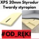 XPS Styrodur styropian twardy polistyren ekstrudowany 20mm