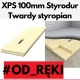 XPS Styrodur styropian twardy polistyren ekstrudowany 100mm